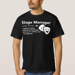 Bühne-Manager-Definition T-Shirt