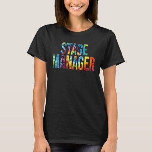 Bühne Manager Gefärbte Krawatte Bewertung Tag Hall T-Shirt