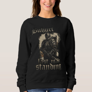 Buhurt jousting tournament last one Standing Bouho Sweatshirt
