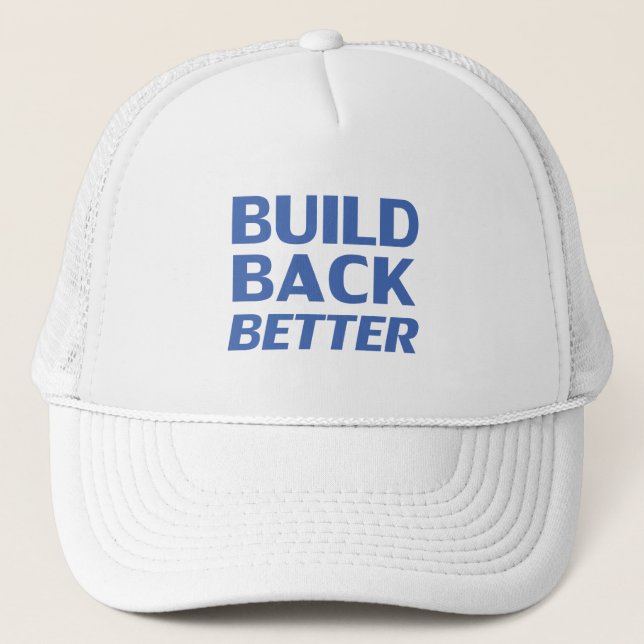 Build Back Better blue moderne typografie-Demokrat Truckerkappe (Vorderseite)