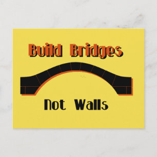 Build Bridges not Walls Protest AntiTrump Postcard Postkarte