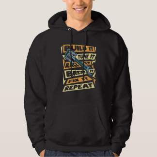 Build it Tune Es Race es durchbrechen es repariere Hoodie
