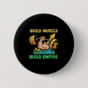 Build Muscle Build Empire Motivation Barbell Dolla Button