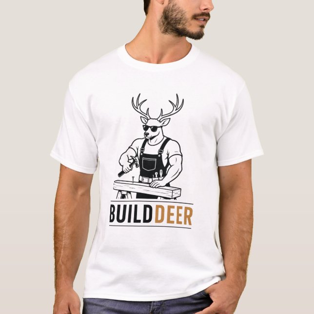 Builddeer – Lustiger Hirschbauer-Wortwitz T-Shirt (Vorderseite)