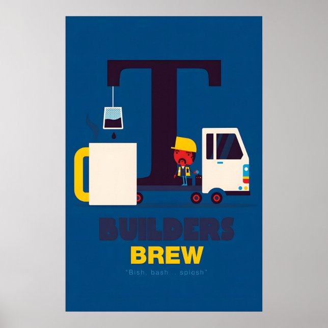 Builders Brew Tea Poster by Spencer Wilson (Vorne)