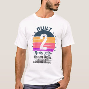 Built 2 Years Ago All Anteile Original Vintage 202 T-Shirt