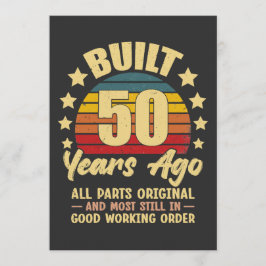 Built 50 Years Ago All Parts Original 50 Birthday Einladung