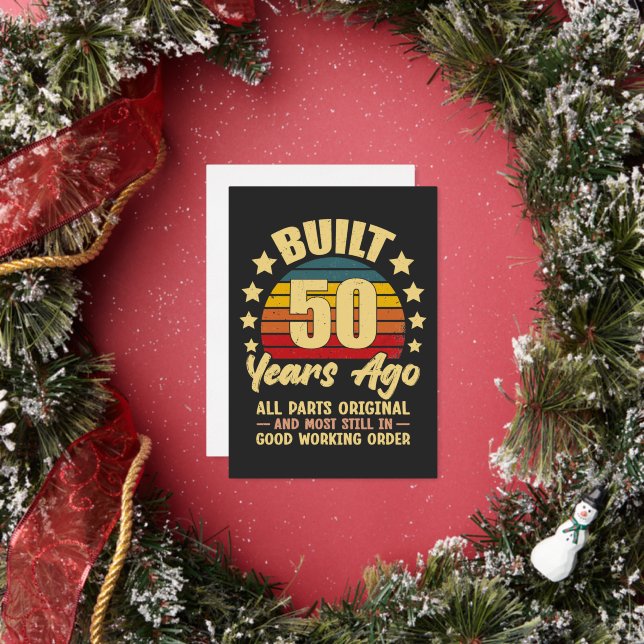 Built 50 Years Ago All Parts Original 50 Birthday Folieneinladung (Insitu)