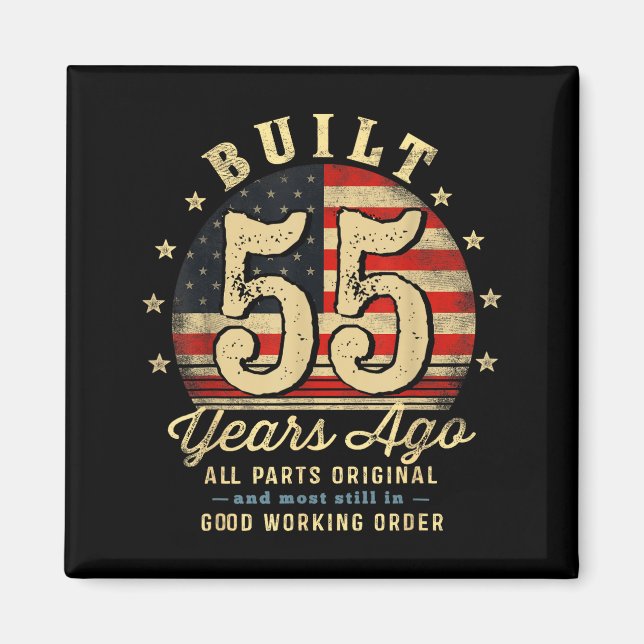 Built 55 Years Ago Funny 55th Birthday Usa Flag  Magnet (Vorne)