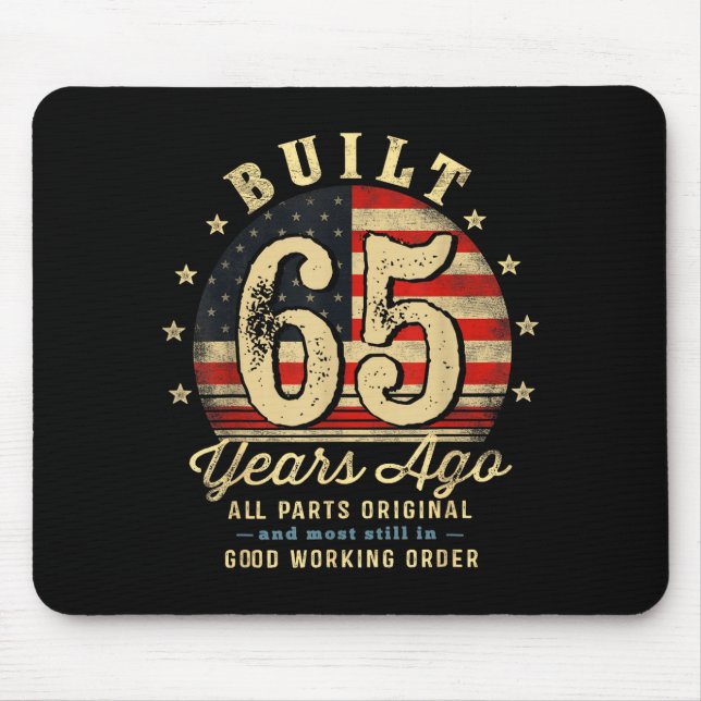 Built 65 Years Ago Funny 65th Birthday Usa Flag  Mousepad (Vorne)