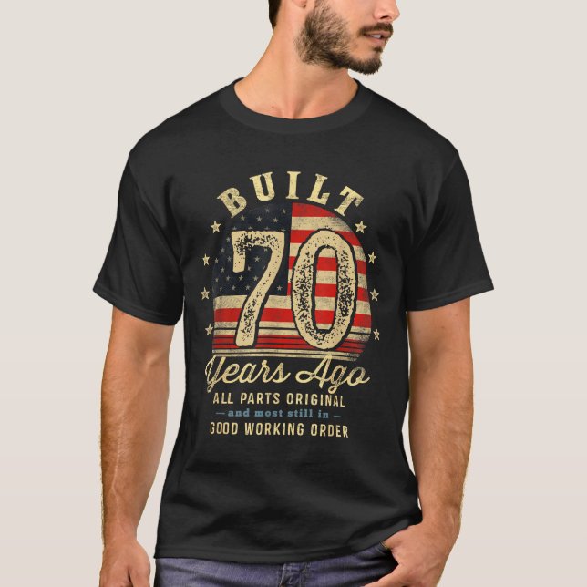 Built 70 Years Ago Funny 70th Birthday Usa Flag  T-Shirt (Vorderseite)