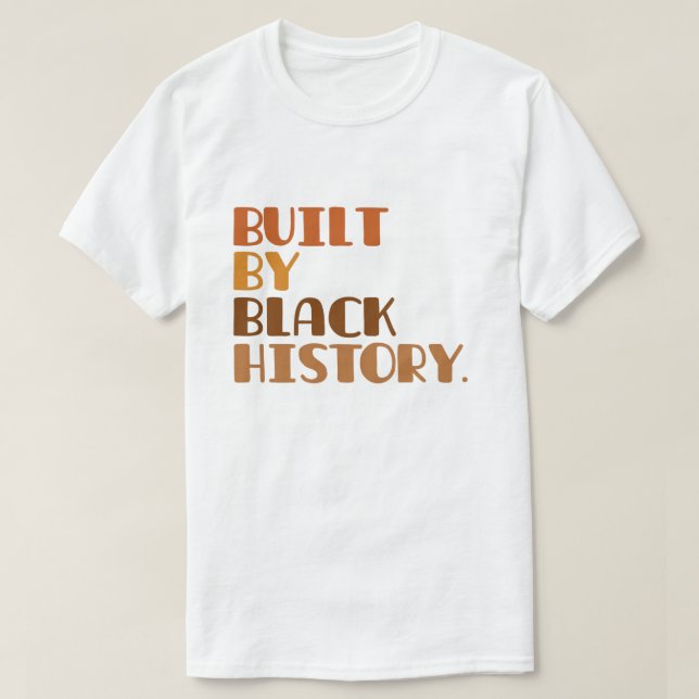Built By Black History T-Shirt (Design vorne)