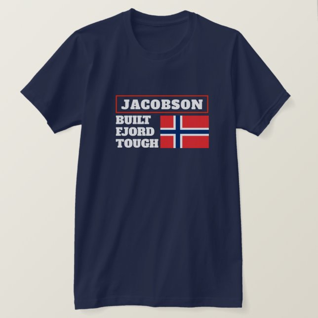 "Built Fjord Tough" and Norwegian Flag T-Shirt (Design vorne)