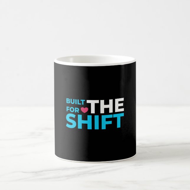 Built For The Shift Nurse Mug with Heart Kaffeetasse (Mittel)