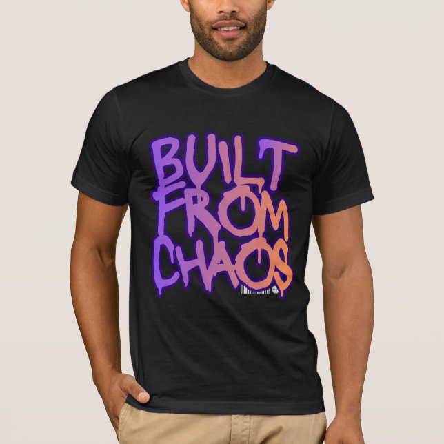 Built From Chaos Graffiti  T-Shirt (Vorderseite)