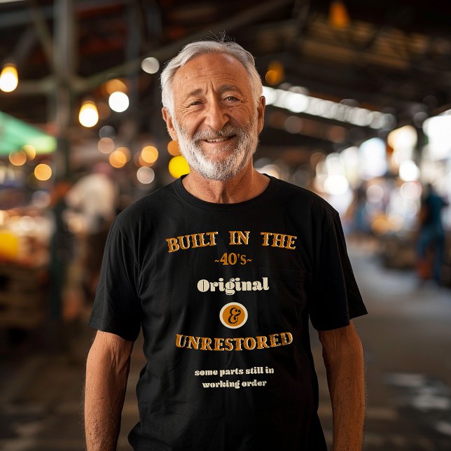 Built in the forties T-Shirt (Von Creator hochgeladen)