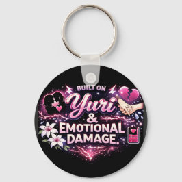 Built on Yuri & Emotional Damage | Yuri Anime Fan  Schlüsselanhänger