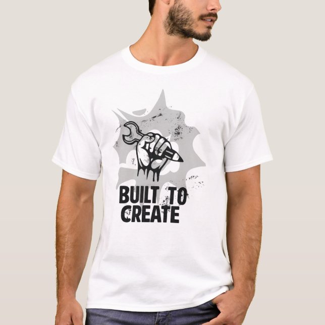 Built to Create T-Shirt (Vorderseite)