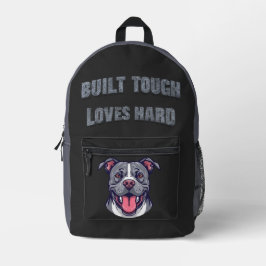 Built Tough Pit Bull - Bully Dog Lover Bedruckter Rucksack