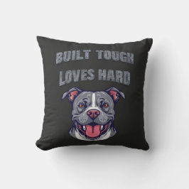 Built Tough Pit Bull | Bully Dog Lover Graphic Art Kissen