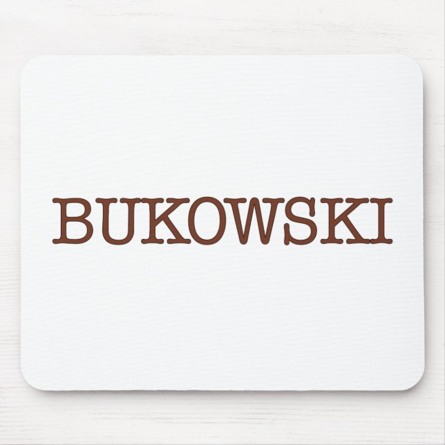 Bukowski Mousepad (Vorne)