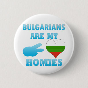 Bulgaren sind mein Homies Button