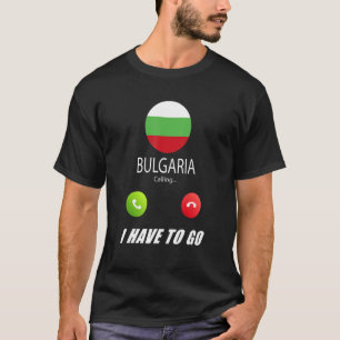 Bulgarien Flagge Souvenir Bulgarien ruft an T-Shirt