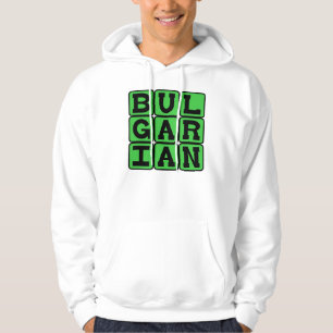 Bulgarisch, Sprache Bulgariens Hoodie