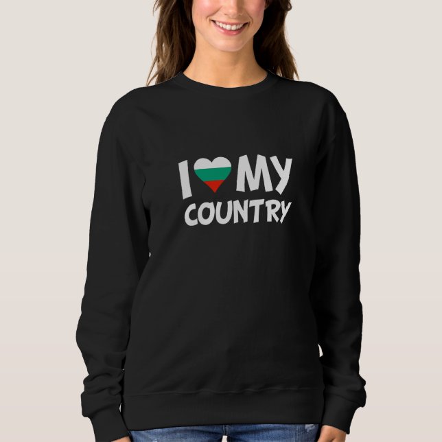 Bulgarische Flagge Herz I Liebe mein Land Bulgarie Sweatshirt (Vorderseite)