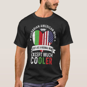 Bulgarische Mama Mütter Tag Mama Bulgarien F T-Shirt