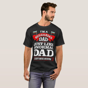 Bulgarischer Vater mögen gerade normale T-Shirt
