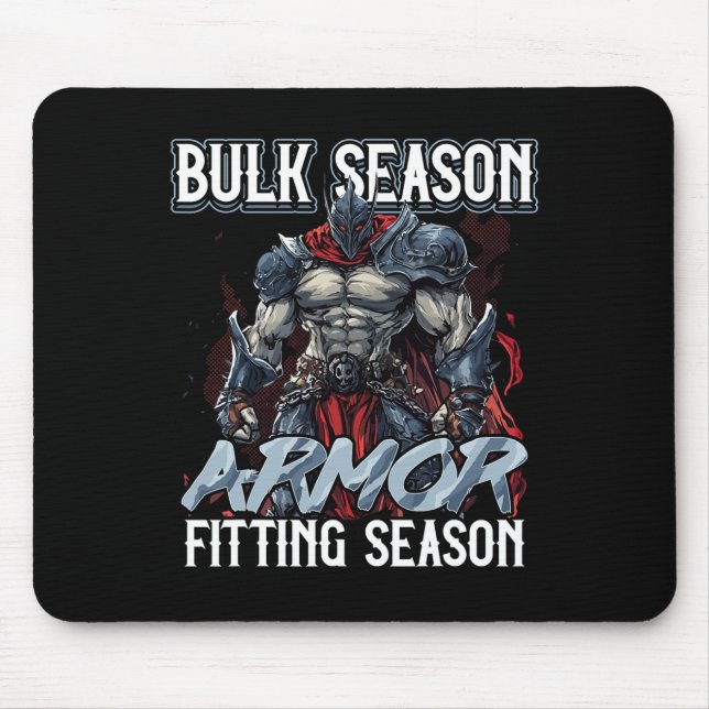 Bulk-Saison-Rüstung passt Gym-Meme der Saison  Mousepad (Vorne)