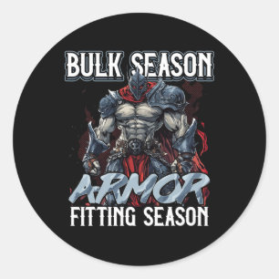 Bulk-Saison-Rüstung passt Gym-Meme der Saison Runder Aufkleber