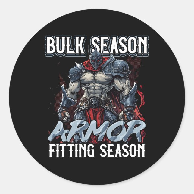 Bulk-Saison-Rüstung passt Gym-Meme der Saison  Runder Aufkleber (Vorderseite)