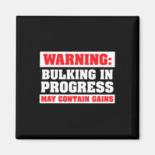 Bulking im Gange Lustige Gewichtheben Bodybuilding Magnet