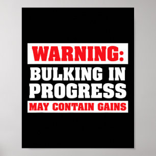 Bulking In Bearbeitung Lustige Gewichtheben Bodybu Poster