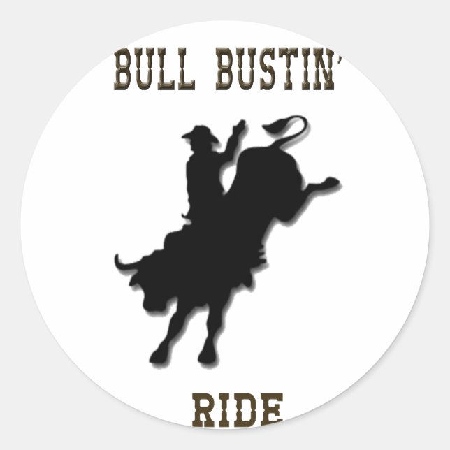 "Bull Bustin' Ride" Western Rodeo Stickers (Vorderseite)