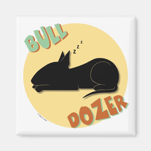 Bull Dozer Magnet (Vorne)