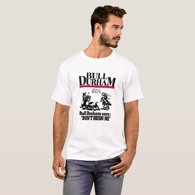 bull durham tobacco T-Shirt (Vorne ganz)
