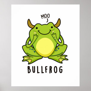 Bull Frog Funny Animal Frog Puff Poster