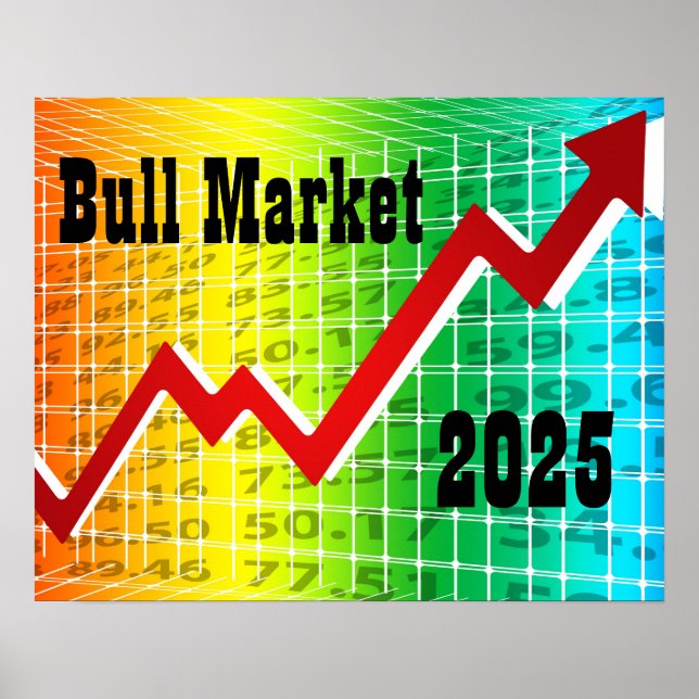 Bull Market 2025 Poster (Vorne)