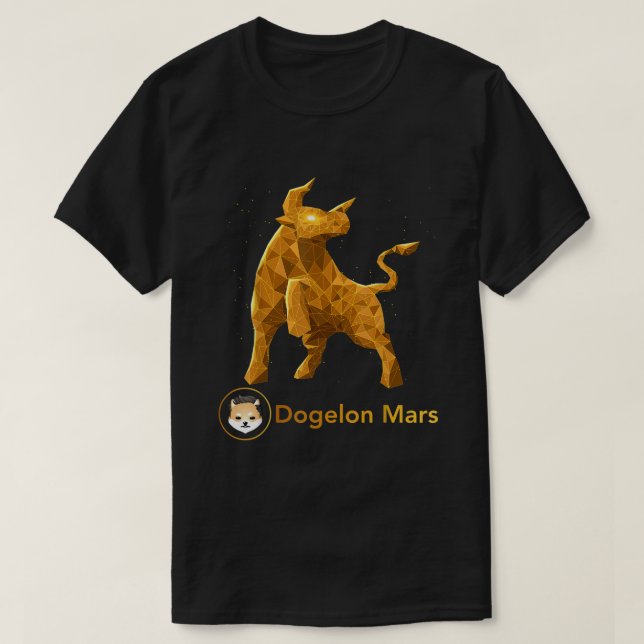 Bull Market Dogelon Mars ELON Coin To The Moon Cry T-Shirt (Design vorne)