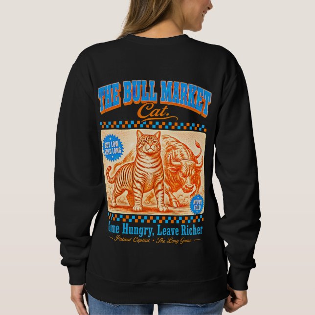 Bull Market Katze Damen Trader  Sweatshirt (Rückseite)