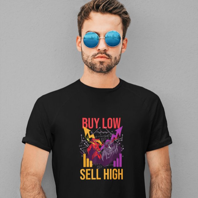 BULL MARKET KAUFEN NIEDRIG VERKAUF HOHEN HANDELSMA T-Shirt (BULL MARKET BUY LOW SELL HIGH TRADING STOCK MARKET T-Shirt)