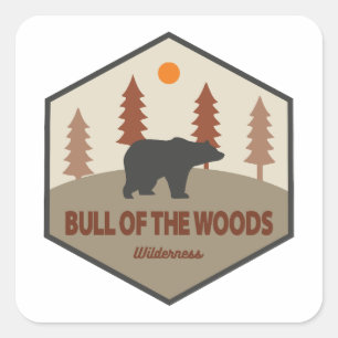 Bull of the Woods Wilderness Oregon Bear Quadratischer Aufkleber