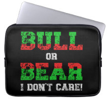 Bull or Bear I Don't Care Grunge Trader