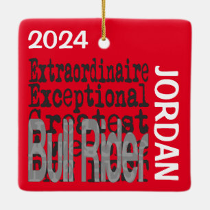 Bull Rider Extraordinaire CUSTOM Keramikornament