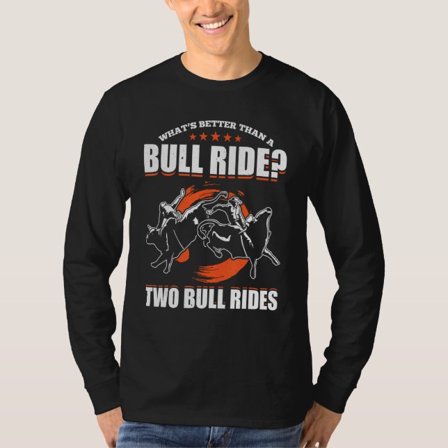 Bull Riding For Bull Rider Rodeo Athlete Future Bu T-Shirt (Vorderseite)