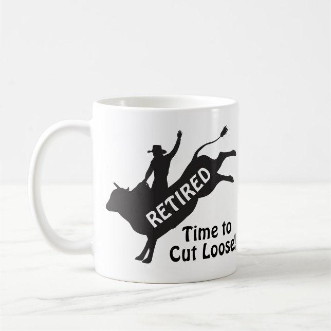 Bull Riding Rodeo Cowboy Retirement Humor Kaffeetasse (Links)