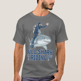 Bull Shark Reiten T-Shirt